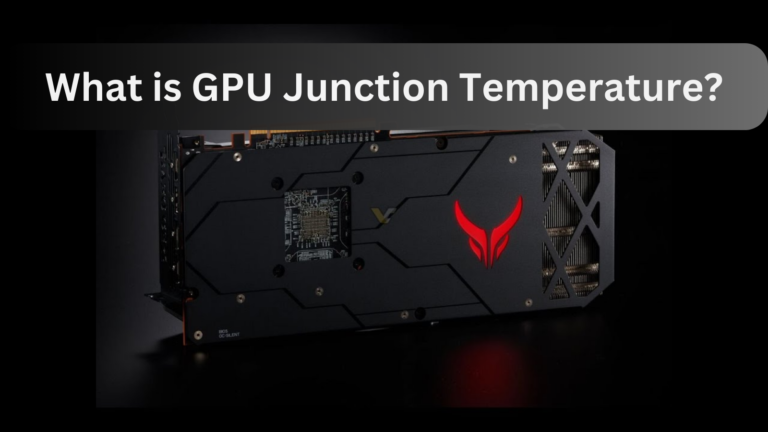 What is GPU Junction Temperature?